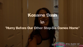 Kosame Dash a himbilimbi kedvelő húgi