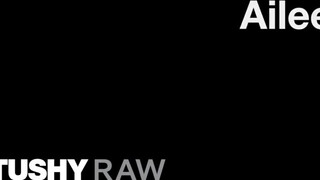 TUSHYRAW - Ailee kiválóan táguló kicsike feneke